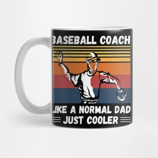 Baseball Coach Like A Normal Coach Just Cooler, Vintage Style Baseball Lover Gift Mug